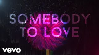 OneRepublic  Somebody To Love Lyric Video [upl. by Tingey90]