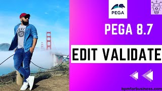 Pega 87  EDITVALIDATE Rule in Pega for Beginners Explained  Day 30 [upl. by Lael]