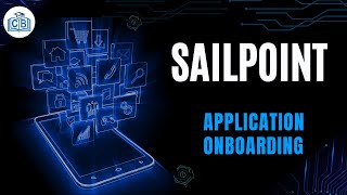 Application Onboarding  Sailpoint Tutorial  What is Sailpoint  Sailpoint Coursw  Cyberbrainer [upl. by Avehs14]