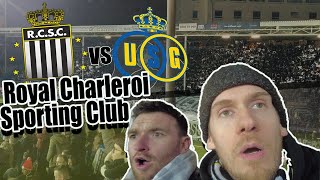 🇧🇪 Sporting De CHARLEROI  Union St Gilloise un match compliqué pour les Carolos  VLOG n°8 [upl. by Nerad]