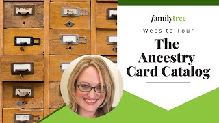 How to Use the Ancestry Card Catalog [upl. by Eeralav]