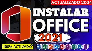 Como INSTALAR OFFICE 2024 Gratis – 100 Legal Seguro y ACTIVACIÓN DE POR VIDA✅ ACTUALIZADO AGOSTO [upl. by Mechelle278]