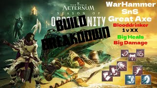 New World  1vX  Build Breakdown  WarHammer  SnS  GreatAxe  Big Damage [upl. by Zared]