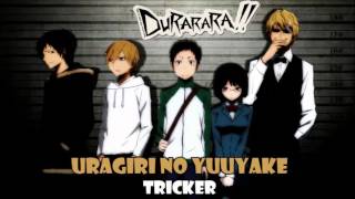 Uragiri No Yuuyake Durarara opening 1 cover latino by Tricker [upl. by Goto720]