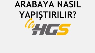 HGS Arabaya Nasıl Yapıştırılır Etiket Yapıştırma Nasıl Yapılır [upl. by Ellary]