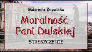 Moralności Pani Dulskiej  streszczenie [upl. by Cogan]