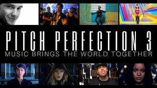 PITCH PERFECTION 3  70 Songs Mashup quotMusic Brings The World Togetherquot Worldwide Top 100 Megamix [upl. by Htiek]