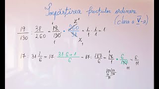 Lecția 48 Împărțirea fracților ordinare💙 [upl. by Yrojram]