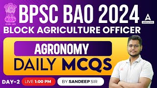 Agronomy  Daily MCQs 2  BPSC BAO Classes 2024  By Sandeep Sir [upl. by Jeffrey]