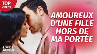 Je Suis Tombé Amoureux DUne Fille Hors De Ma Portée  LoveBusterFrance [upl. by Ybor]