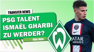 ISMAËL GHARBY zu WERDER  PSG TALENT [upl. by Osyth871]