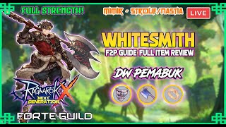 ROX 2HAND WHITESMITH GUIDE F2P  150 PEN  700 STR FULL ITEM REVIEW  Tagalog Guide  OWIISHII [upl. by Ynohtnaed60]