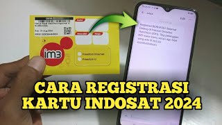 Cara Registrasi Kartu Indosat Terbaru 2024 [upl. by Aizirk]