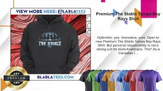 Premium The Stable Tampa Bay Rays Shirt [upl. by Jacobine997]