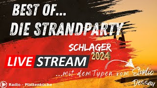 Best ofDie Strandparty 2024 LIVE Aufzeichnung vom 10082024 [upl. by Allx]