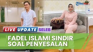 Isu Cerai Makin Mencuat Fadel Islami Ikut Hapus Foto Muzdalifah di Medsos Sindir soal Penyesalan [upl. by Torosian]