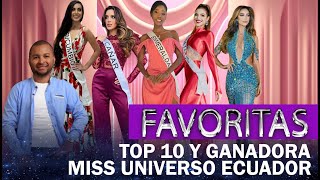 FAVORITAS Y GANADORA MISS UNIVERSO ECUADOR 2024 [upl. by Ihtak826]