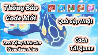 Code Mới Và Series Tặng Nick Cho Viewer Trên Live Game Pokemon Trung Quốc ShunPKM Pokemon 精靈探險家 [upl. by Carberry]