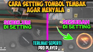 CARA AGAR TOMBOL TEMBAK FF MENYALA  TOMBOL TEMBAK WARNA OREN  FREE FIRE [upl. by Yahsan]