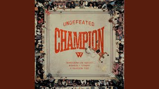 Undefeated Champion [upl. by Klotz]