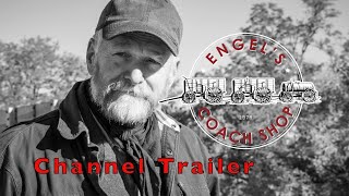 Channel Trailer amp Introduction To Engels Coach Shop [upl. by Butterworth646]