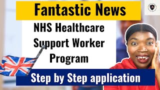 Step by step application for NHS Healthcare Support Worker Development Programme Apply Now [upl. by Acissaj]