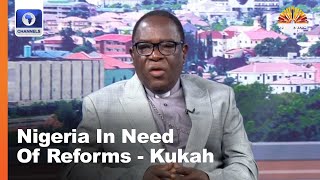 A Thoroughly Dysfunctional Nigeria Needs Reforms Bishop Kukah Reviews State Of The Nation [upl. by Yrhcaz]