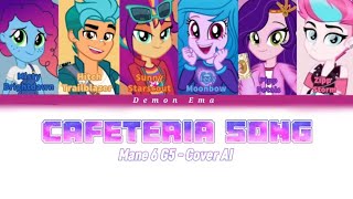 MLP Cafeteria Song Equestria Girls  Mane 6 G5  Cover AI  Lyrics Color coded [upl. by Valerie]