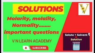 solutions  molarity  molality  normality  importantquestions with solution [upl. by Bob486]