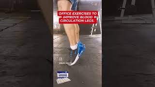 Office exercises to improve blood circulation legs and brain with Flavonoids officeworkout [upl. by Ikram]