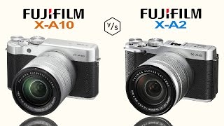 FujiFilm XA10 vs FujiFilm XA2 [upl. by Yenohtna]