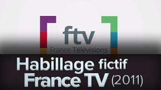 Habillage fictif pour France TV 2011 [upl. by Atronna]