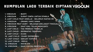 Kumpulan Lagu Terbaik Ciptaan Virgoun [upl. by Yelac17]