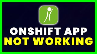 OnShift App Not Working How to Fix OnShift App Not Working [upl. by Aubert278]