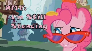 PMV Im Still Standing [upl. by Yekcor]