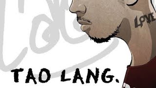 TAO LANG BY LOONIE FT QUEST LYRICS VIDEO [upl. by Ilse]