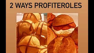 How To Make Profiteroles Two Ways [upl. by Rednasela690]