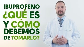 Ibuprofeno cuándo y cómo debemos tomarlo Tu Farmacéutico Informa [upl. by Card]