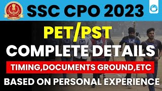 SSC CPO Physical Experience  PETPST 2023 Complete Details SSC CPO Physical TimingDocumentGround [upl. by Eimmit880]