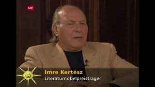 Imre Kertész Das Wissen vom Menschen Sternstunde Philosophie28092003 [upl. by Manoff]