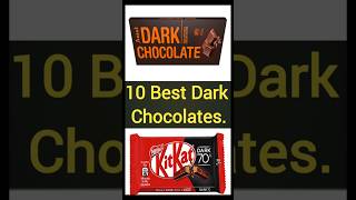 10 Best Dark Chocolates shorts darkchocolate darkchocolatebenefits [upl. by Schou]