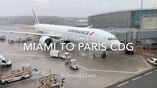 Air France AF99 Business Class Miami Florida USA to Paris CDG France Boeing 777300ER [upl. by Enala]