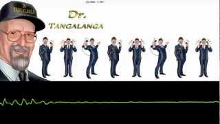 Dr Tangalanga  Vigilante [upl. by Paquito]