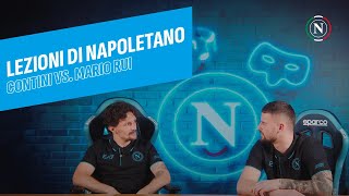 Lezioni di Napoletano I Ep 01 I Contini vs Mario Rui [upl. by Freeborn]