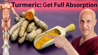 3 Proven Ways to Get Full Absorption of TURMERIC amp Maximum Benefits Dr Mandell [upl. by Humble187]