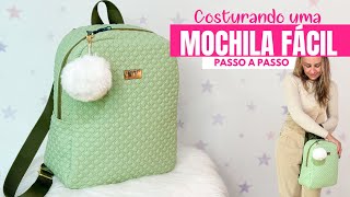 Costurando uma MOCHILA FÁCIL  Linda e super Fácil  Passo a Passo  Costura Criativa DIY [upl. by Necyla]