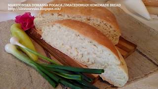 MAKEDONSKA DOMASNA POGACAMACEDONIAN HOMEMADE BREAD [upl. by Nnaeirb]