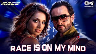 Race is On My Mind  Race  Pritam  Bipasha Katrina Saif Akshaye  Sunidhi Chauhan Neeraj [upl. by Anaili]