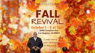 Bethel SoLA Fall Revival 2024 with Pastor Don L Pope [upl. by Enahc]