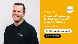 KonsumErwartungen für Weihnachten mit eBay Advertising [upl. by Yesnikcm248]